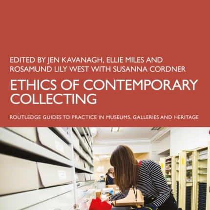 Ethics of Contemporary Collecting