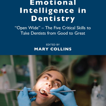 Emotional Intelligence in Dentistry