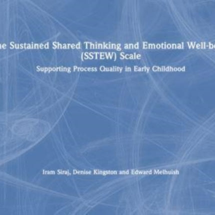 The Sustained Shared Thinking and Emotional