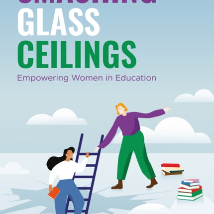Smashing Glass Ceilings Empowering Women in