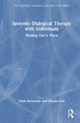 SystemicDialogical Therapy with Individuals