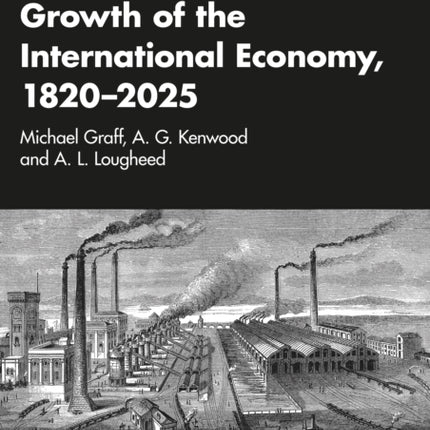 Growth of the International Economy 18202025
