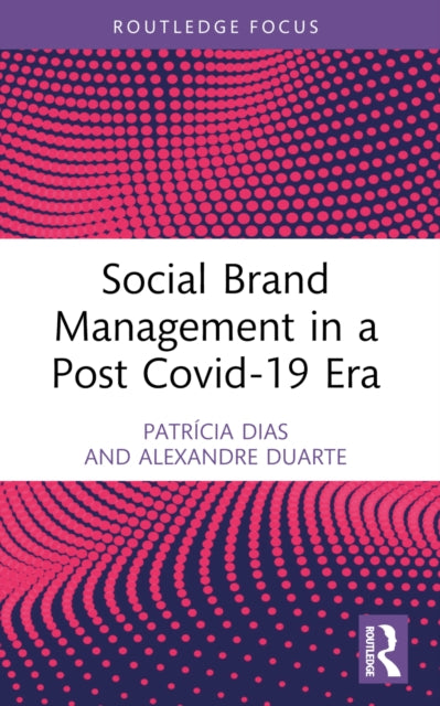 Social Brand Management in a Post Covid19 Era