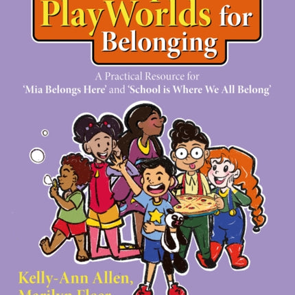Conceptual PlayWorlds for Belonging
