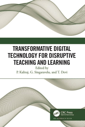Transformative Digital Technology for Disruptive