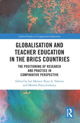 Globalisation and Teacher Education in the BRICS