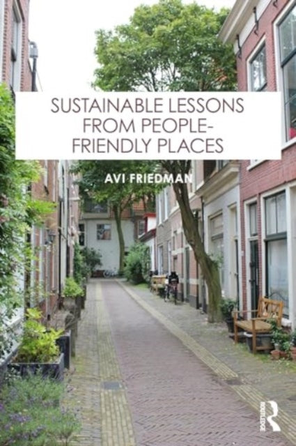 Sustainable Lessons from PeopleFriendly Places