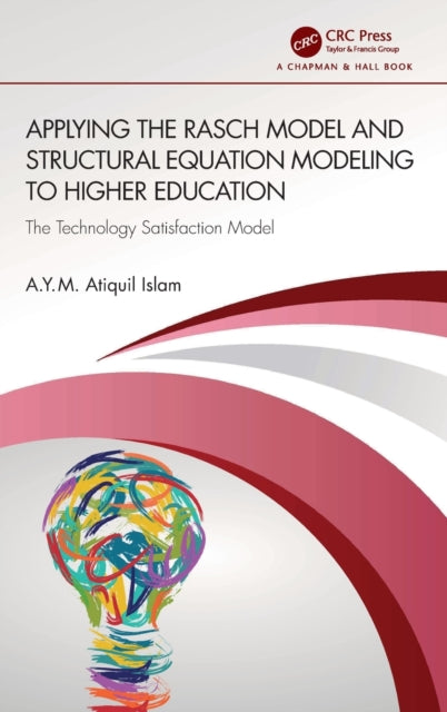 Applying the Rasch Model and Structural Equation