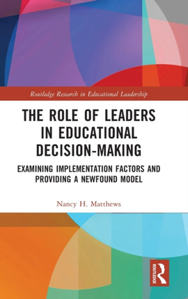 The Role of Leaders in Educational DecisionMaking