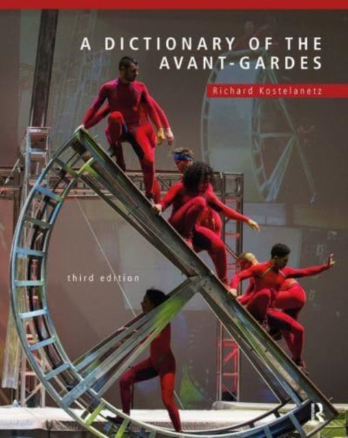 A Dictionary of the AvantGardes