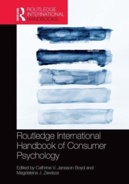 Routledge International Handbook of Consumer