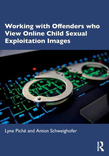 Working with Offenders who View Online Child