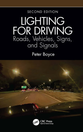Lighting for Driving Roads Vehicles Signs and