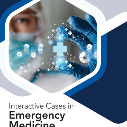Interactive Cases in Emergency Medicine