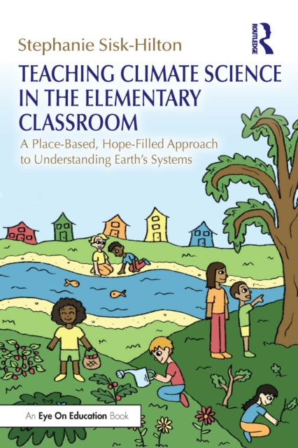 Teaching Climate Science in the Elementary
