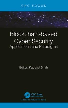 Blockchainbased Cyber Security