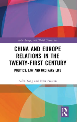 China and Europe Relations in the TwentyFirst