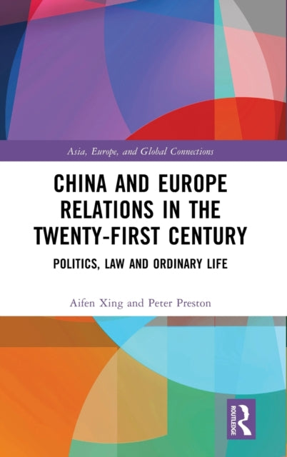 China and Europe Relations in the TwentyFirst