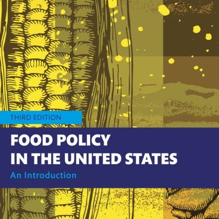 Food Policy in the United States