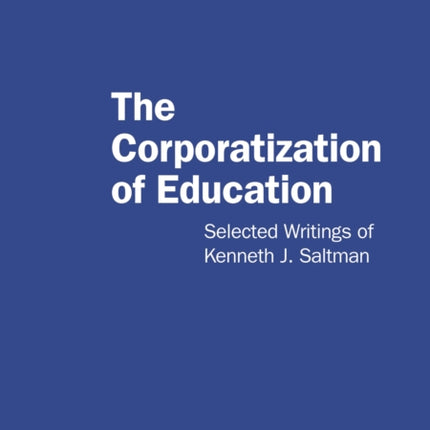 The Corporatization of Education