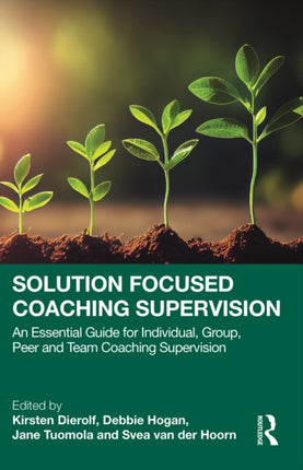 Solution Focused Coaching Supervision