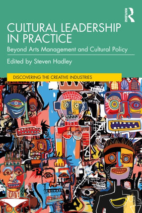 Cultural Leadership in Practice