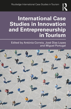International Case Studies in Innovation and