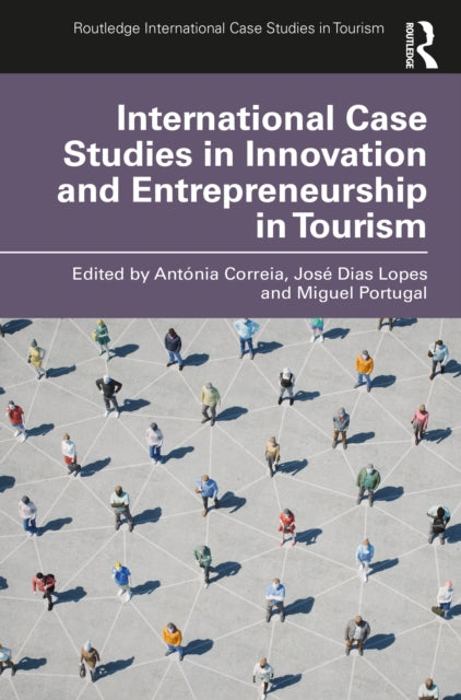 International Case Studies in Innovation and