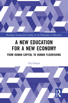 A New Education for a New Economy From Human