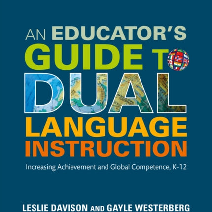 An Educators Guide to Dual Language Instruction