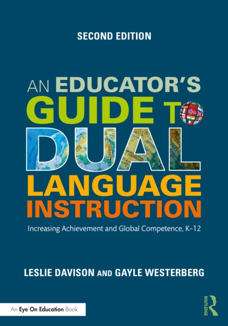 An Educators Guide to Dual Language Instruction
