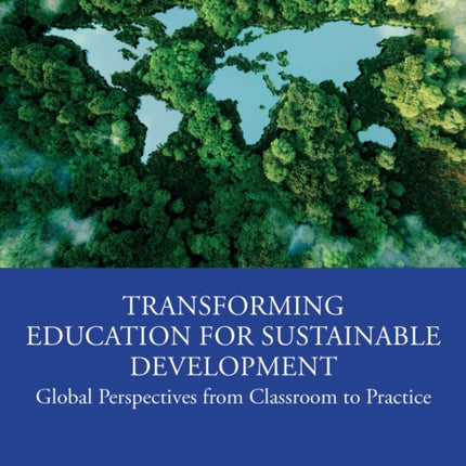 Transforming Education for Sustainable