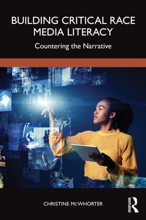 Building Critical Race Media Literacy