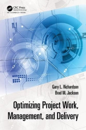 Optimizing Project Work Management and Delivery