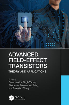 Advanced FieldEffect Transistors