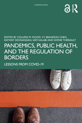 Pandemics Public Health and the Regulation of