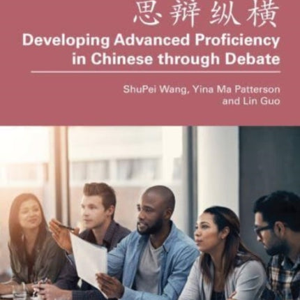 Developing Advanced Proficiency in Chinese