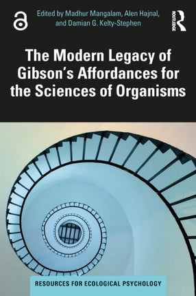 The Modern Legacy of Gibsons Affordances for the