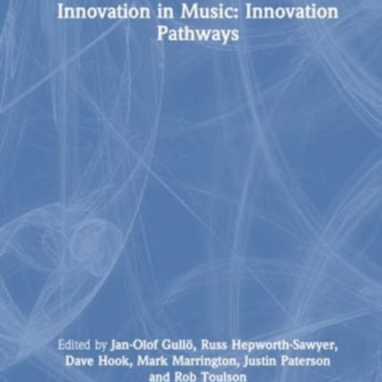 Innovation in Music Innovation Pathways