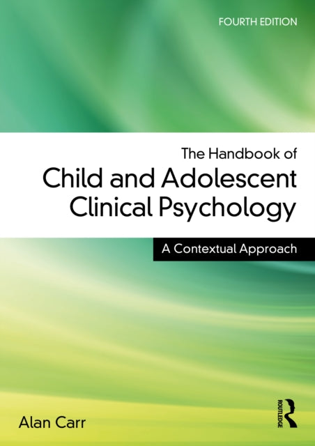 The Handbook of Child and Adolescent Clinical