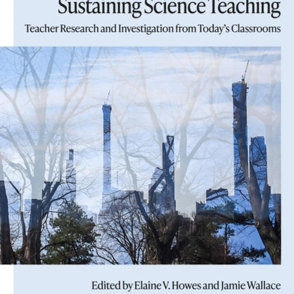 Culturally Responsive and Sustaining Science