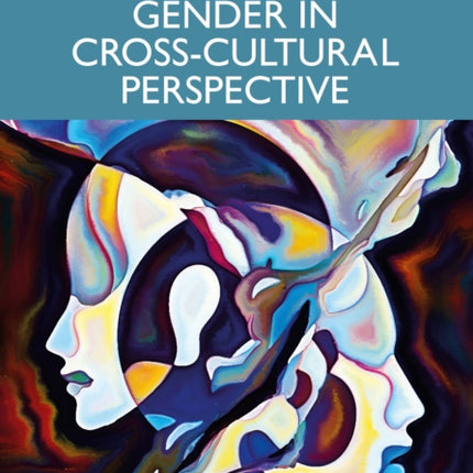 Gender in CrossCultural Perspective