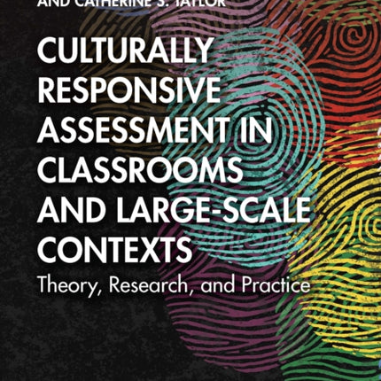Culturally Responsive Assessment in Classrooms