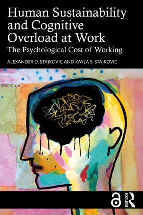Human Sustainability and Cognitive Overload at