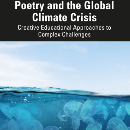 Poetry and the Global Climate Crisis