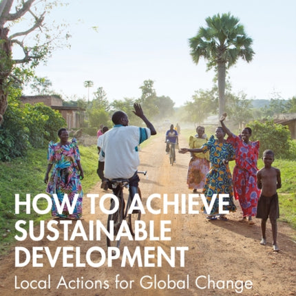 How to Achieve Sustainable Development