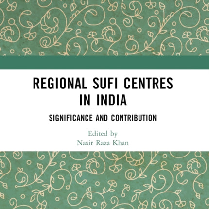 Regional Sufi Centres in India