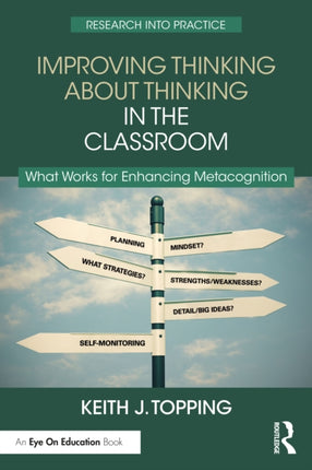 Improving Thinking About Thinking in the