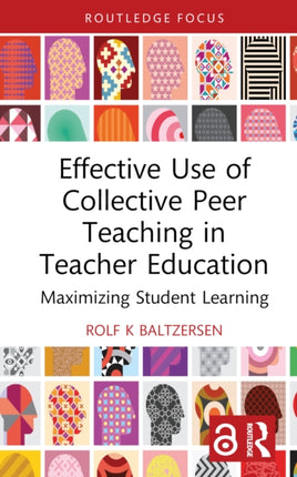 Effective Use of Collective Peer Teaching in