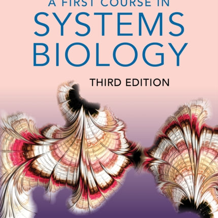 A First Course in Systems Biology